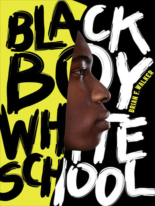 Title details for Black Boy White School by Brian F. Walker - Wait list